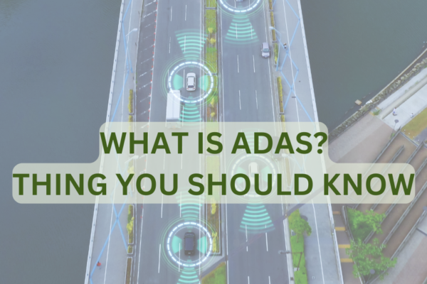 What is ADAS?: Things you should know